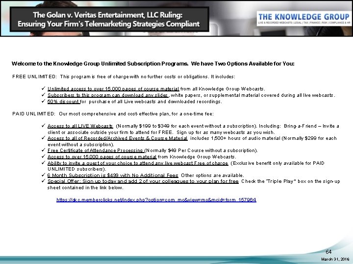 Welcome to the Knowledge Group Unlimited Subscription Programs. We have Two Options Available for