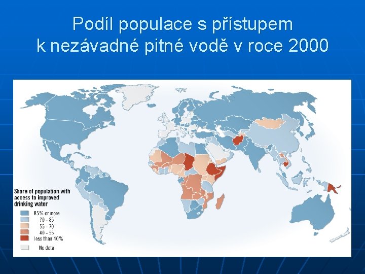 Podíl populace s přístupem k nezávadné pitné vodě v roce 2000 
