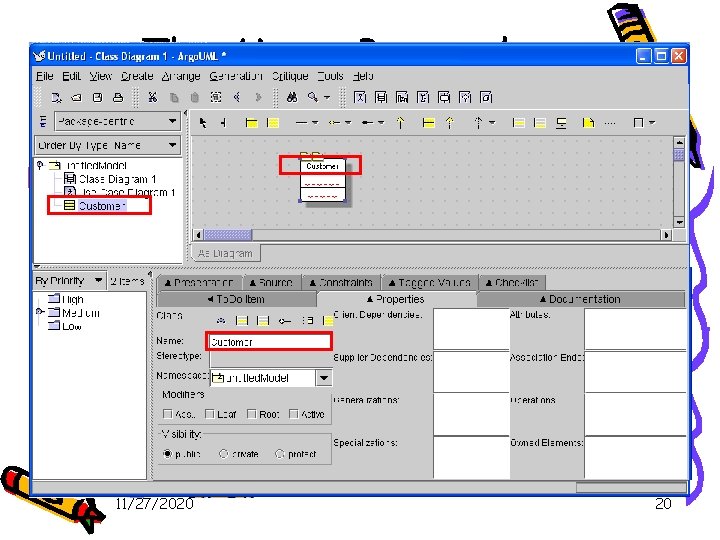The Menu Bar and Toolbars 1. New a Model. 2. Add a class in