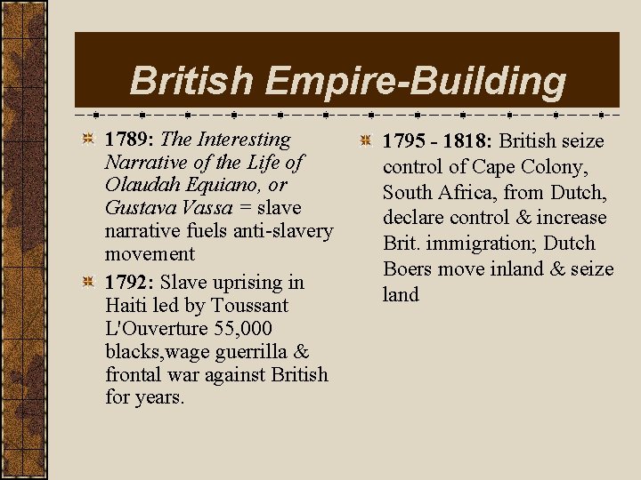 British Empire-Building 1789: The Interesting Narrative of the Life of Olaudah Equiano, or Gustava