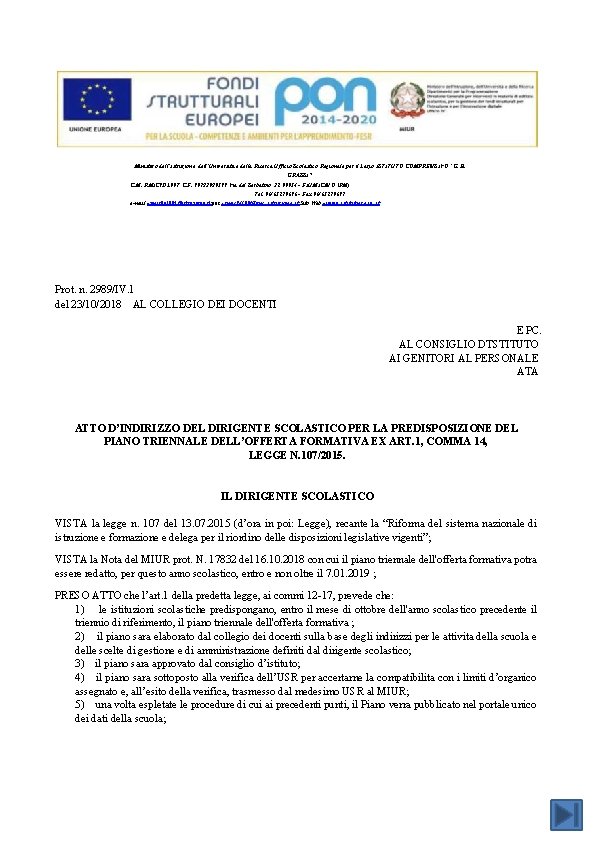 Ministero dell’Istruzione, dell’Universita e della Ricerca Ufficio Scolastico Regionale per il Lazio ISTITUTO COMPRENSIVO