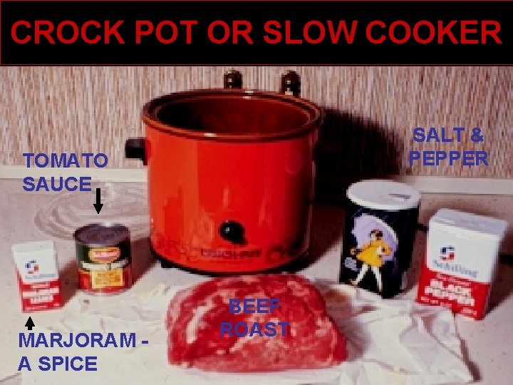 CROCK POT OR SLOW COOKER SALT & PEPPER TOMATO SAUCE MARJORAM A SPICE TEXAS