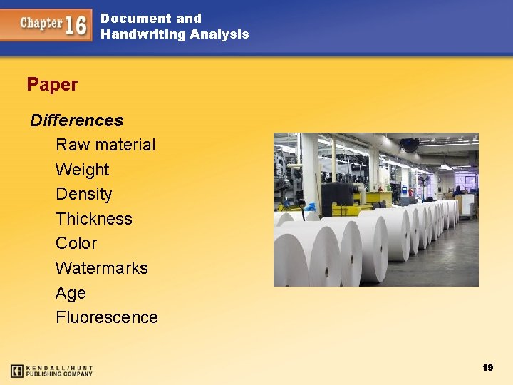 Document and Handwriting Analysis Paper Differences Raw material Weight Density Thickness Color Watermarks Age
