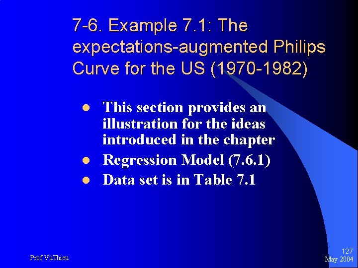 7 -6. Example 7. 1: The expectations-augmented Philips Curve for the US (1970 -1982)
