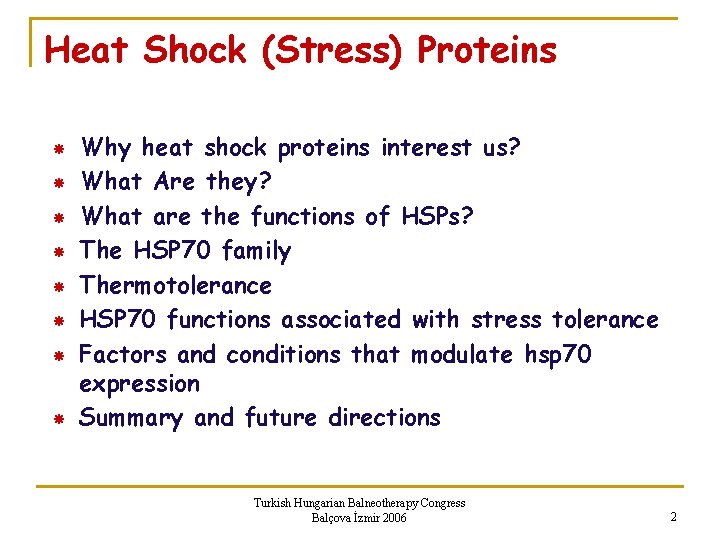 HEAT SHOCK PROTEINS IN BALNEOTHERAPY Prof Dr Nergis