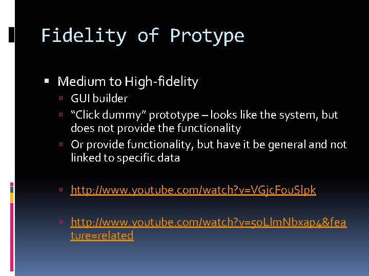 Fidelity of Protype Medium to High-fidelity GUI builder “Click dummy” prototype – looks like