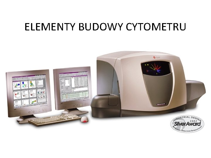 ELEMENTY BUDOWY CYTOMETRU 