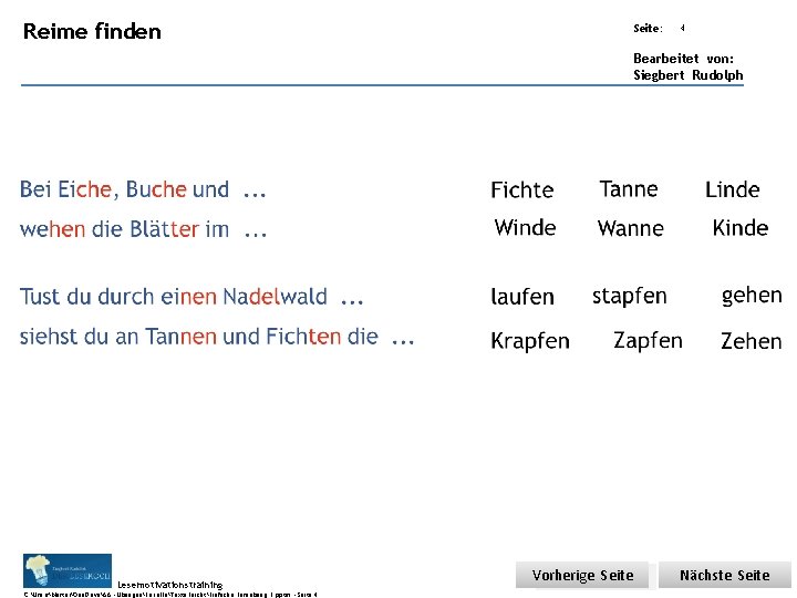 Übungsart: Reime finden Seite: 4 Bearbeitet von: Siegbert Rudolph Linde, Bei Eiche, Buche und.