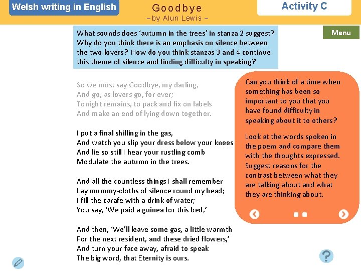 Welsh writing in English Activity C Goodbye – by Alun Lewis – What sounds