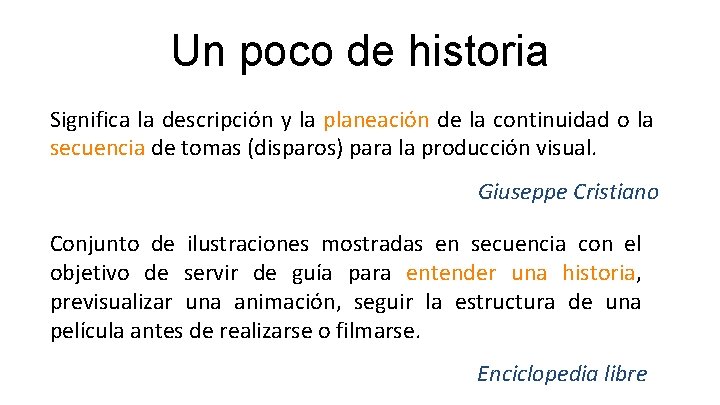 Un poco de historia Significa la descripción y la planeación de la continuidad o