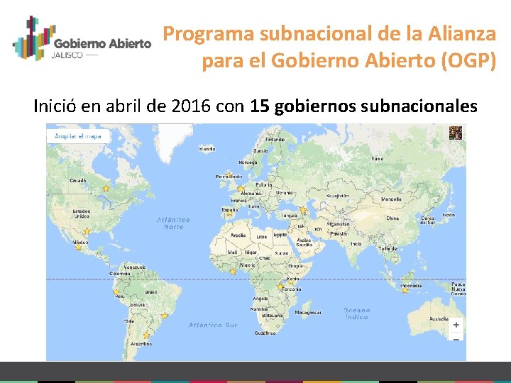 Programa subnacional de la Alianza para el Gobierno Abierto (OGP) Inició en abril de