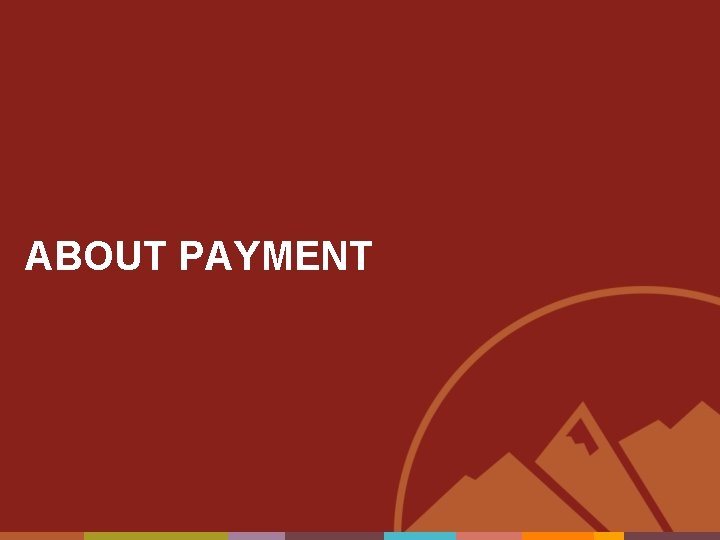 ABOUT PAYMENT 