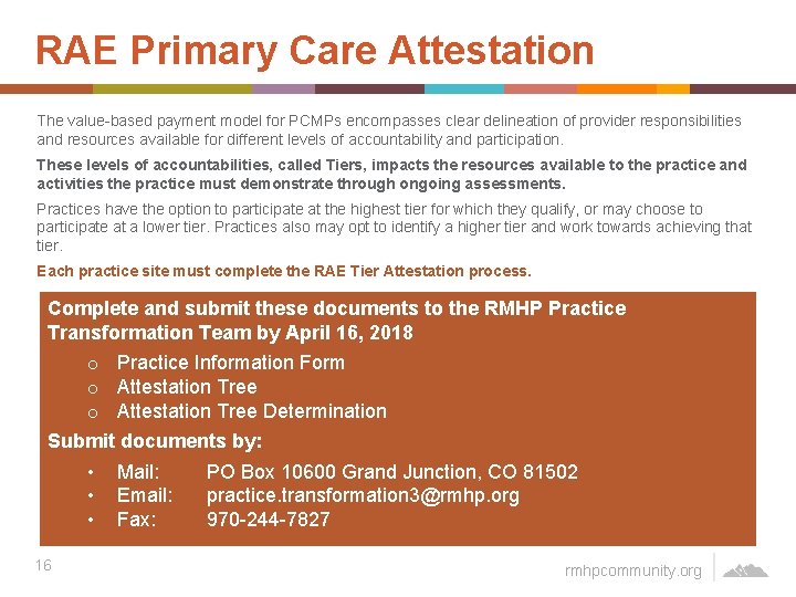RAE Primary Care Attestation The value-based payment model for PCMPs encompasses clear delineation of