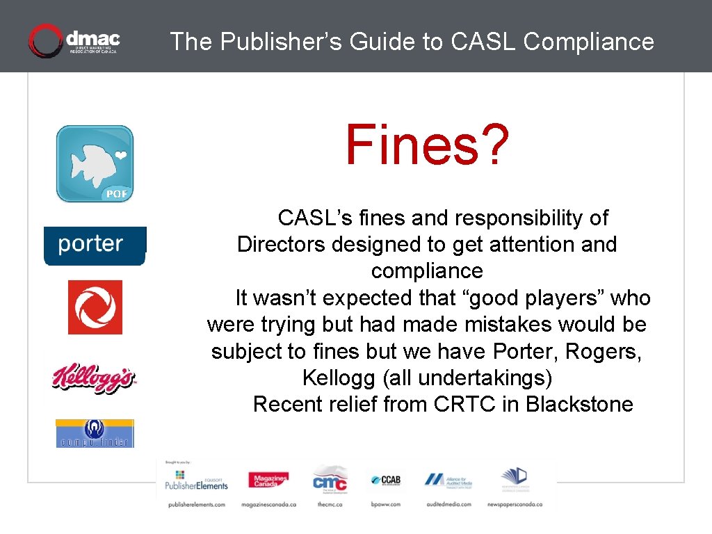 The Publisher’s Guide to CASL Compliance Fines? CASL’s fines and responsibility of Directors designed