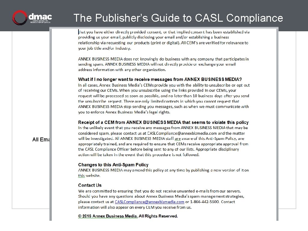 The Publisher’s Guide to CASL Compliance Looking Towards July 2017 We Continue to Change