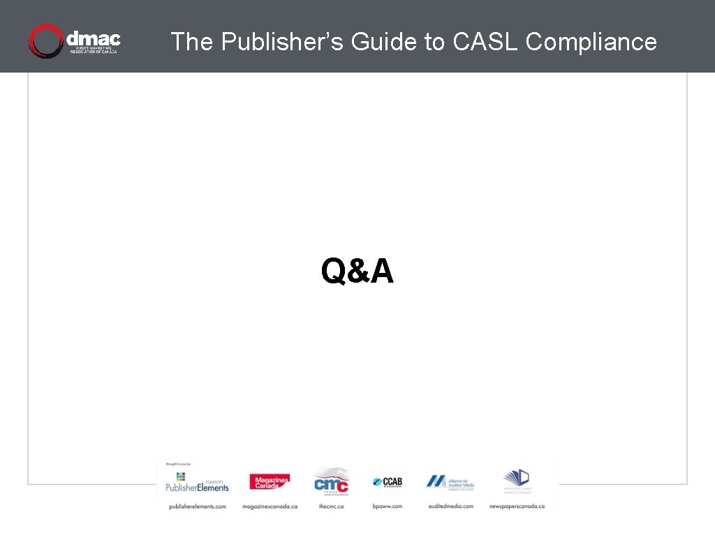 The Publisher’s Guide to CASL Compliance Q&A 