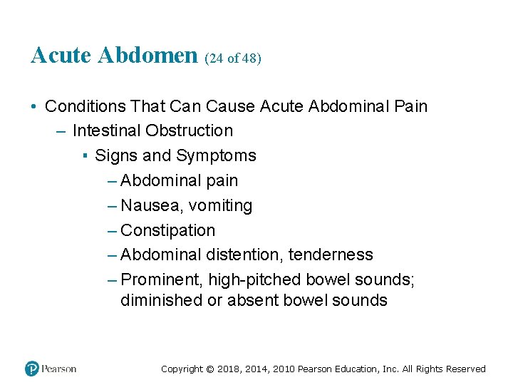 Acute Abdomen (24 of 48) • Conditions That Can Cause Acute Abdominal Pain –