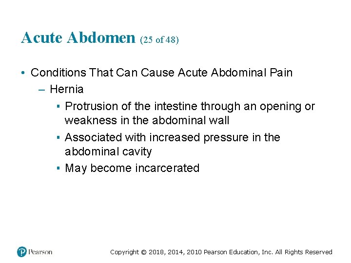 Acute Abdomen (25 of 48) • Conditions That Can Cause Acute Abdominal Pain –