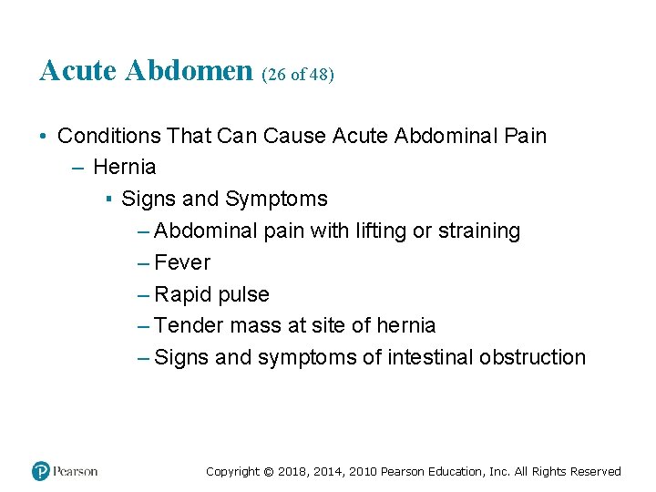 Acute Abdomen (26 of 48) • Conditions That Can Cause Acute Abdominal Pain –