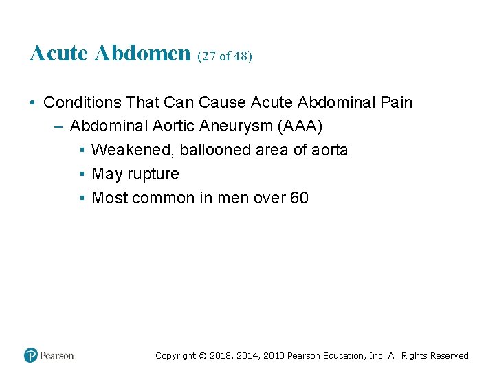 Acute Abdomen (27 of 48) • Conditions That Can Cause Acute Abdominal Pain –