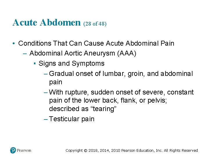 Acute Abdomen (28 of 48) • Conditions That Can Cause Acute Abdominal Pain –