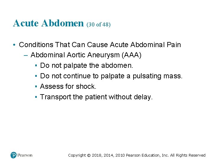 Acute Abdomen (30 of 48) • Conditions That Can Cause Acute Abdominal Pain –