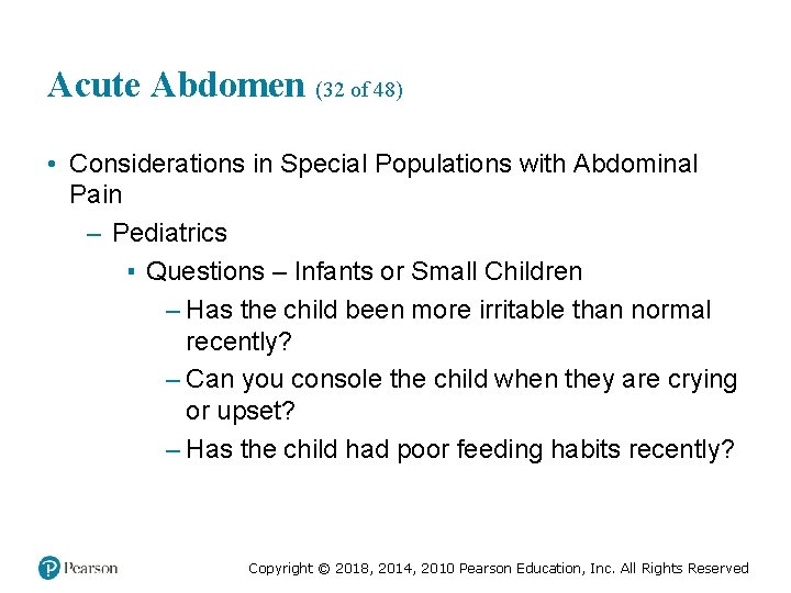 Acute Abdomen (32 of 48) • Considerations in Special Populations with Abdominal Pain –