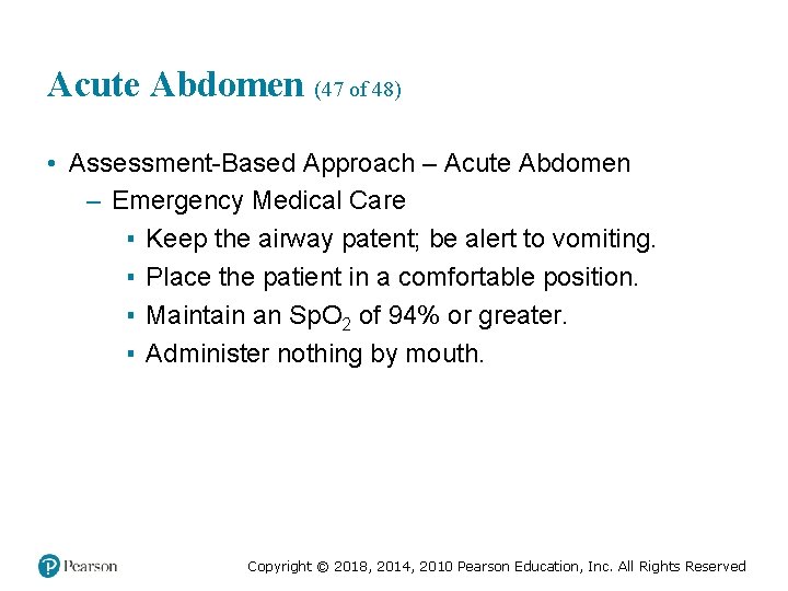 Acute Abdomen (47 of 48) • Assessment-Based Approach – Acute Abdomen – Emergency Medical