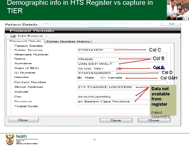 Demographic info in HTS Register vs capture in TIER Col C Col B Col