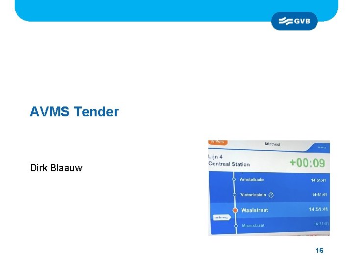 AVMS Tender Dirk Blaauw 16 