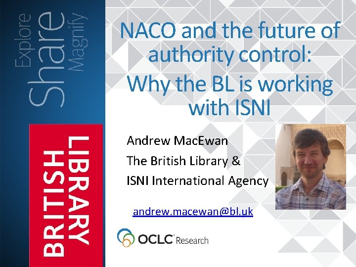 NACO and the future of authority control: Why the BL is working with ISNI