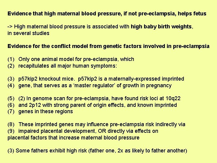 Evidence that high maternal blood pressure, if not pre-eclampsia, helps fetus -> High maternal