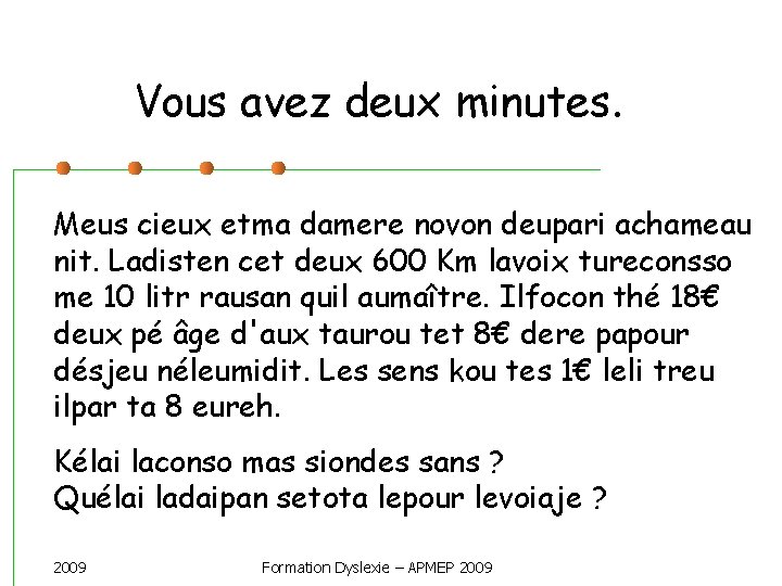 Vous avez deux minutes. Meus cieux etma damere novon deupari achameau nit. Ladisten cet