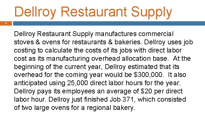 Dellroy Restaurant Supply 23 Dellroy Restaurant Supply manufactures commercial stoves & ovens for restaurants