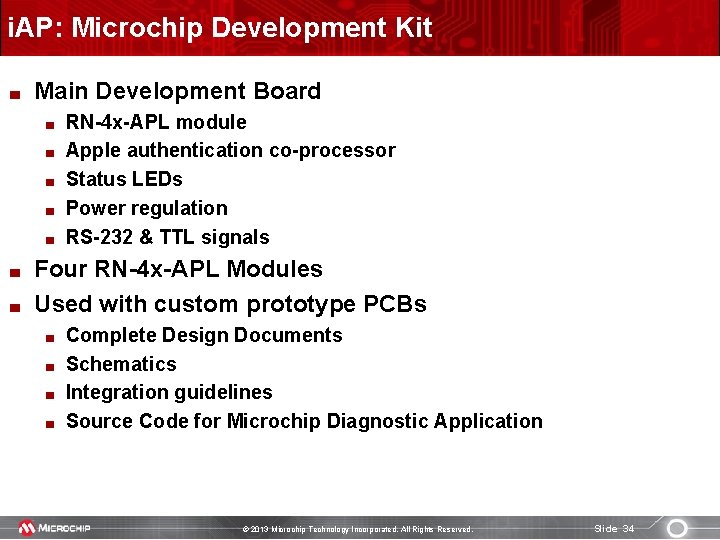 i. AP: Microchip Development Kit Main Development Board RN-4 x-APL module Apple authentication co-processor