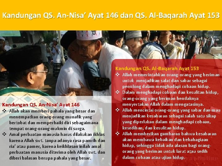 Kandungan QS. An-Nisa’ Ayat 146 dan QS. Al-Baqarah Ayat 153 Kandungan QS. An-Nisa’ Ayat