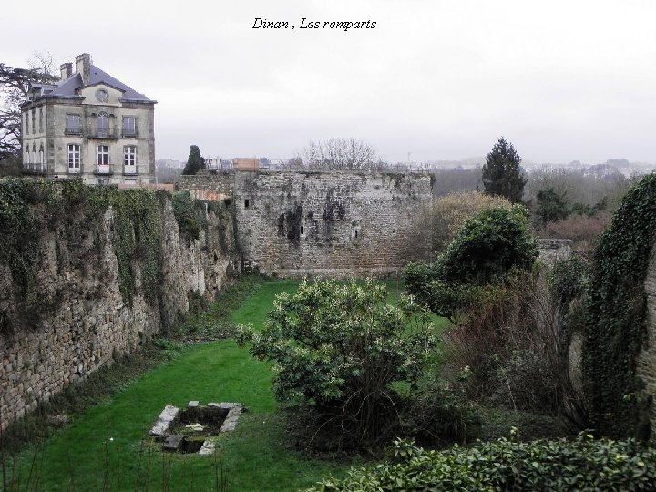 Dinan , Les remparts 