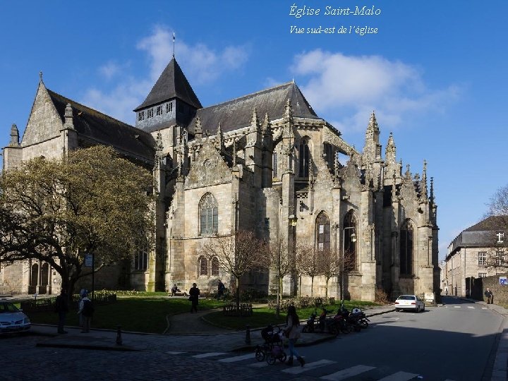 Église Saint-Malo Vue sud-est de l’église 