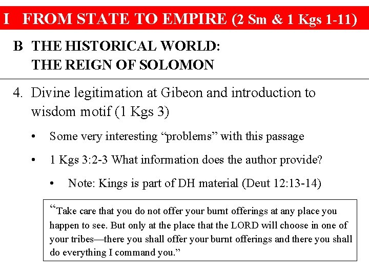 I FROM STATE TO EMPIRE (2 Sm & 1 Kgs 1 -11) B THE