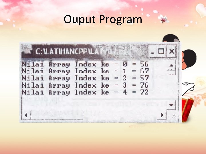 Ouput Program Ouput Program