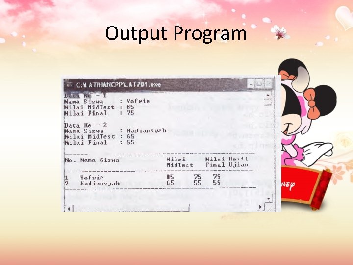 Output Program Output Program