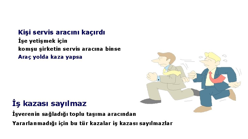 Kişi servis aracını kaçırdı İşe yetişmek için komşu şirketin servis aracına binse Araç yolda