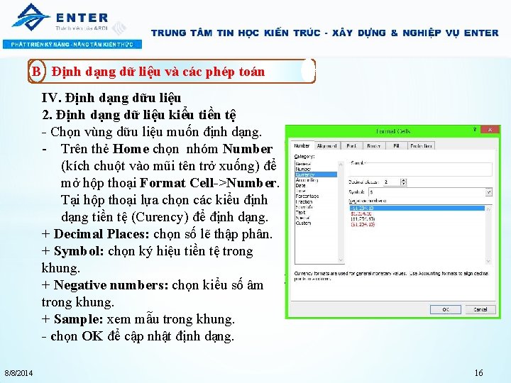 B Định dạng dữ liệu và các phép toán IV. Định dạng dữu liệu