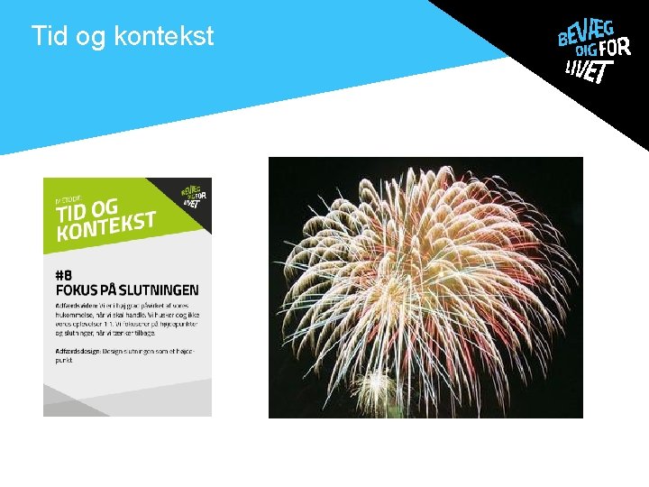 Tid og kontekst . 