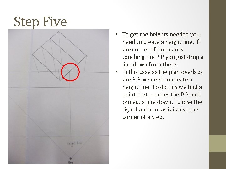 Step Five • To get the heights needed you need to create a height