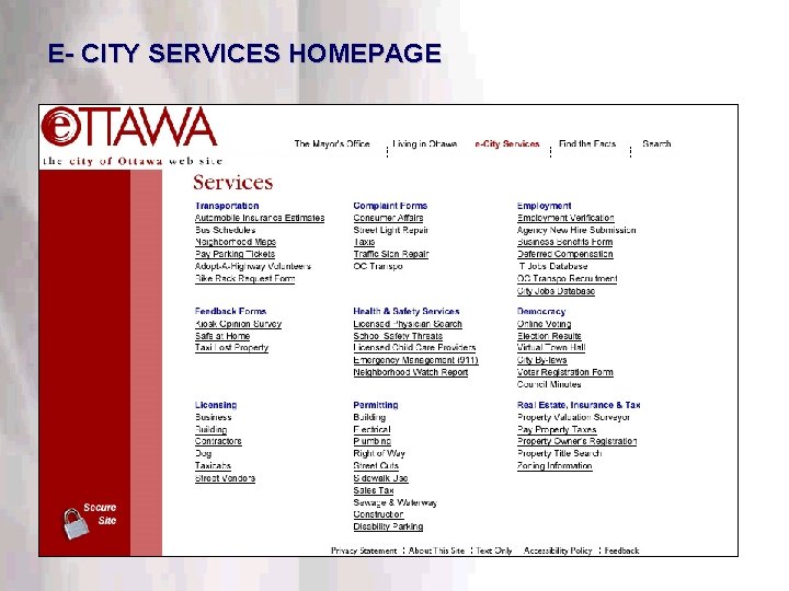 E- CITY SERVICES HOMEPAGE This information is confidential. Do not disclose outside DTT. 