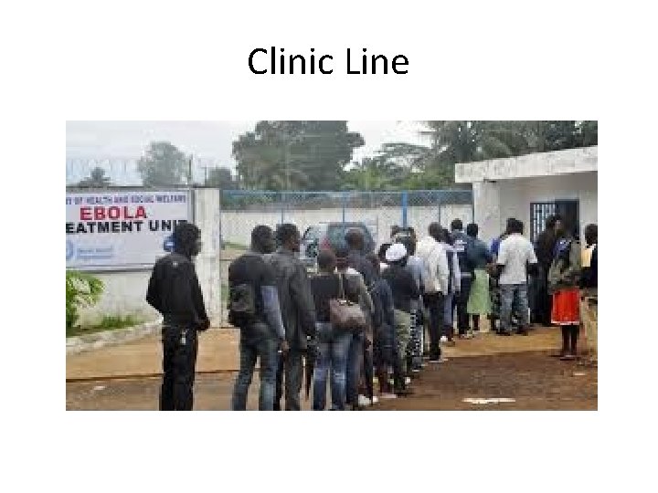 Clinic Line 