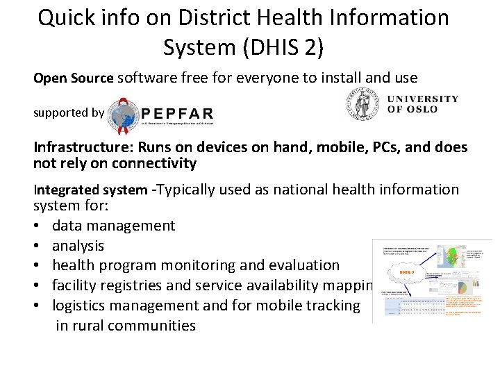 Quick info on District Health Information System (DHIS 2) Open Source software free for