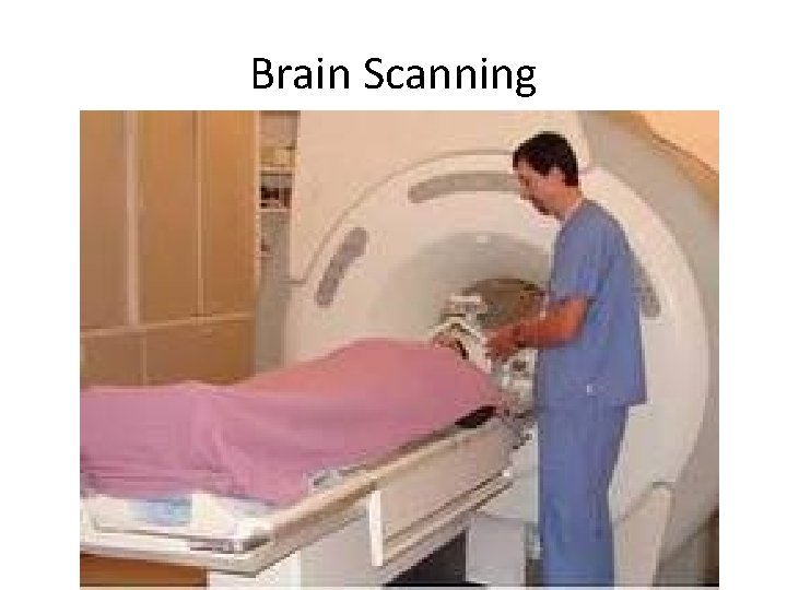 Brain Scanning 