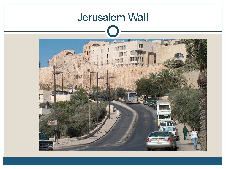 Jerusalem Wall 